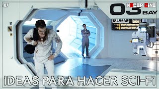 IDEAS y TIPs para hacer ciencia ficción de BAJO COSTE | Hacer cine 🎬