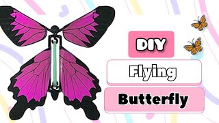 How To Make a Flying Butterfly |DIY| | Full Tutorial |