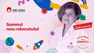 Somnul nou-născutului | Prof. dr. Maria Stamatin