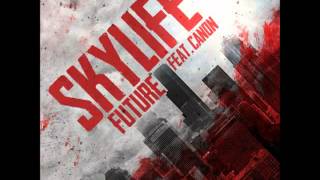 Future | Skylife ft. Canon