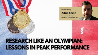 Adam Smith - Research Like an Olympian