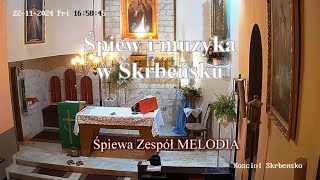 ŚPIEW I MUZYKA w Skrbeńsku -  22.11.2024