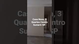 Casa Nova, Centro Sumaré SP, Ac financiamento