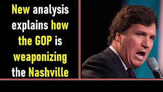 New analysis explains how the GOP is weaponizing the Nashville shooting for its political agenda