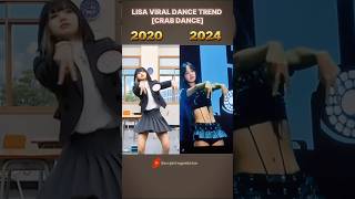 Lisa recreated her viral crab dance😍🖤🔥 Then vs now #blackpink #lalisa #shorts #trend #mostviral