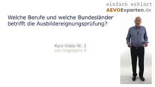 Ausbildereignungsschein IHK: Für welche Berufe / Bundesländer gilt die AEVO-Prüfung? Video