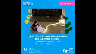 #SomosLectores: Experiencias sensoriales para la primera infancia