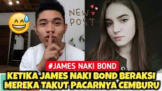 KETIKA JAMES NAKI BOND BERAKSI KEMBALI, MEMBUAT MEREKA TAKUT PACARNYA CEMBURU - FIKI NAKI OME TV