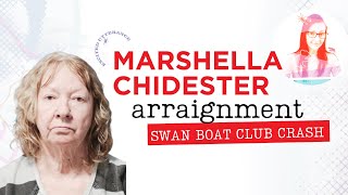 Marshella Chidester arraignment - Swan Boat Club crash Michigan