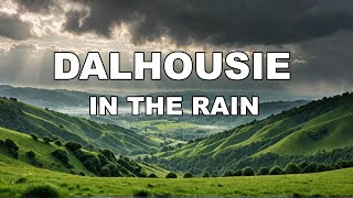 Part 1- Dalhousie Monsoon Experience || Mini Switzerland Of India || Himachal Pradesh || India