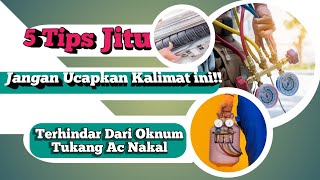 kosumen wajib tau!!! kecurangan dari oknum tukang service ac nakal