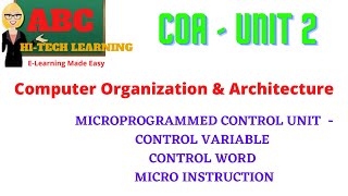 MICROPROGRAMMED CONTROL UNIT  - CONTROL VARIABLE CONTROL WORD MICRO INSTRUCTION