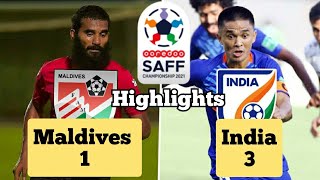 India 3 - Maldives 1 | SAAF football 2021 | goal highlights | india vs maldives | India in final