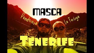 ТЕНЕРИФЕ / ДЕРЕВНЯ MASCA / PONDEROSA / LA TORTUGA