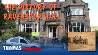 The History Of Ravenstor Hall YHA Millers Dale Derbyshire