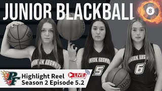 P.F. Highlight Reel S2 Ep.5.2 - Junior Girls Blackball (Live)