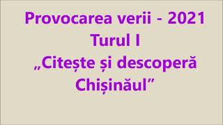 Provocarea Verii „Citește și descoperă Chișinăul”