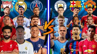 Liverpool Real Madrid PSG 🆚 Man City Barcelona Man United 😱🫵 (Mbappe Haaland Salah)