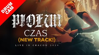 PIOŁUN - Czas (NEW TRACK!) - Vitor drum cam - Live in Cracow 2024