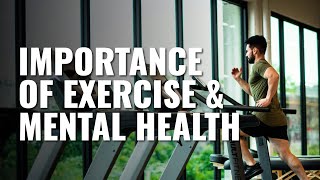 Importance Of Exercise And Mental Health | Dr Asif Munaf