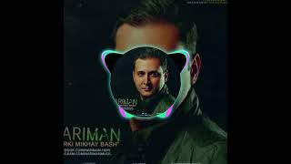 Nariman | Harki Mikhay Bash