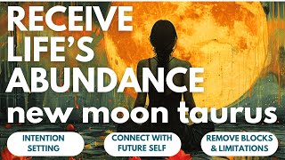 New Moon in Taurus 2024🌙🐂Manifesting Abundance