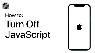 How to Turn Off JavaScript on Your iPhone