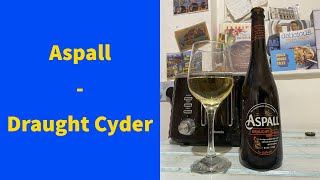 Aspall - Draught Cyder | Cider Review