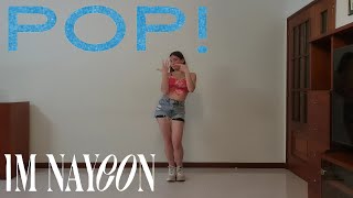 NAYEON "POP!" Dance Cover _ Alex C