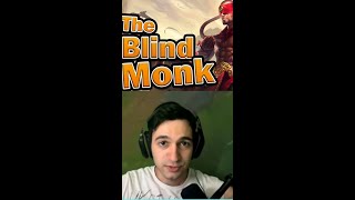 Perhaps The Best Lee Sin in NA Now I get why he's called the Blind Monk!