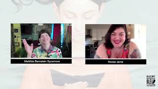 Blue Met Notes｜Queer Dreaming: Randa Jarrar & Mattilda Berstein Sycamore