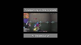 tg vs one GRANADE