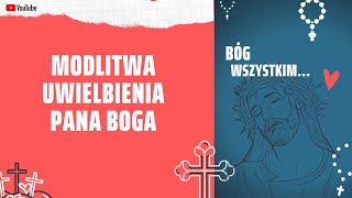 Modlitwa Uwielbienia Pana Boga