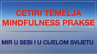 Četiri temelja mindfulness prakse: Mir u sebi i u cijelom svijetu I snimka br. 12