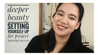 Deeper Beauty | tips and tricks for project panning success