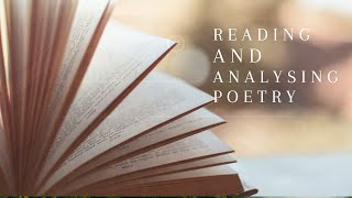 Reading and Analysing Poetry