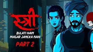 Stree Part 2 Horror Story | KHUFIYA_KAHANI | Hindi Horror Stories