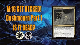 M:tG Get Decked! Duskmourn Part 1: Is It Dead? 💀