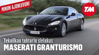 Minun ajoneuvoni: Tekniikan tohtorin sielukas Maserati GranTurismo