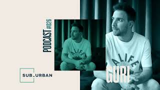 Deep House for the Sunset Lovers by Guri // Sub_Urban Music Radio 026