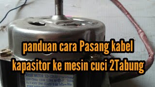 Cara memasang kabel dinamo mesin cuci