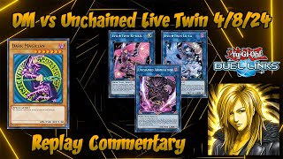 DM vs Unchained Live Twin Commentary [Yu-Gi-Oh Duel Links]