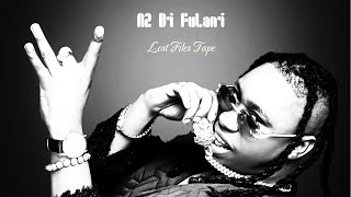 A2 Di Fulani - Bail Len Ma Free (Lost Files Tape)