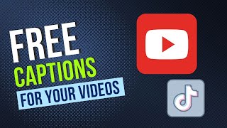 How To Add Captions To YouTube Free Method (Works For TikTok Too)