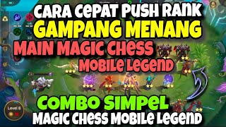 CARA PUSH RANK MAGIC CHESS TERBARU !! CARA CEPAT PUSH RANK MAGIC CHESS !! MAGIC CHESS MOBILE LEGEND