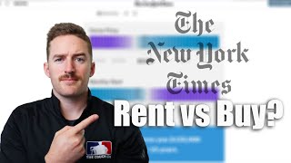 Why I Disagree with the New York Times on Buying vs Renting a Home