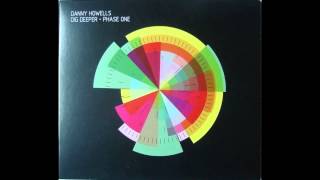 Danny Howells - Everything's Here (Deetron Remix)