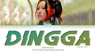 [LYRICS] 'Dingga' (draft ver.) - HWASA (화사) || Color Coded Lyrics