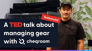 TED using Cheqroom to manage video gear