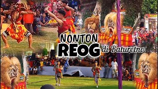 NONTON REOG DI BATURETNO WONOGIRI